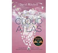 Cloud Atlas: The epic bestseller, shortlisted for the Booker Prize
