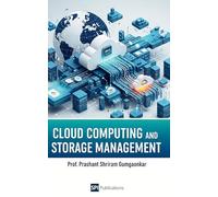 Cloud Computing and Storage Management (EditionFirst)
