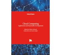 Cloud Computing - Applications and Sustainable Developments
