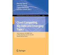 Cloud Computing, Big Data and Emerging Topics: 13th Conference, JCC-BD&ET 2025, La Plata, Argentina, June 24-26, 2025, Revised Selected Papers