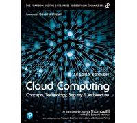 Computación en la nube: conceptos, tecnología, seguridad y arquitectura – Segunda edición
