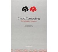 Cloud Computing Tecnología Y Negocio