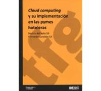 Cloud Computing Y Su Implementación En Las Pymes Hoteleras (ebook)