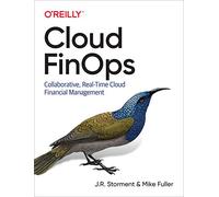 Cloud FinOps: Collaborative, Real-Time Cloud Financial Management