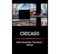 Cloud Gate - Chicago Notebook | Urban Travel Journal | 6x9 Lined Journal: Aesthetic Black Cover with The Bean Sculpture