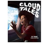 Cloud Tales: Enter the world of The Cloud People