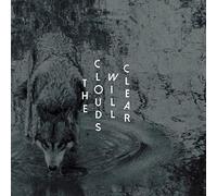 Clouds Will Clear - Recollection Of What Never Was