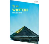 Cloudstreet: by Tim Winton (Picador Collection)