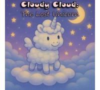Cloudy Cloud: The Lost Unicorn