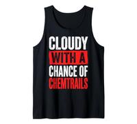 Cloudy with A Chance of Chemtrails Camiseta sin Mangas