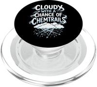 Cloudy with A Chance of Chemtrails PopSockets PopGrip para MagSafe