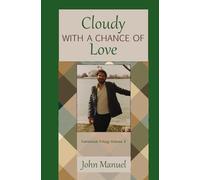 Cloudy with a Chance of Love: Fablehood Trilogy Volume 3 (The Fablehood Trilogy)