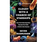 Cloudy with a Chance of Starships: How the Drake Equation Reveals the Odds of Life in the Cosmos