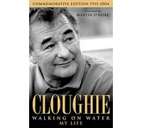 Cloughie: Walking on Water