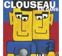 Clouseau - En Dans