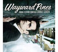 Clouser, Charlie - Wayward Pines / O.S.T. [Vinilo]