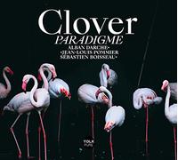 Clover - Paradigme