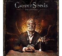 CLOVERSEEDS - The Opening