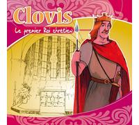 Clovis le premier roi chrétien