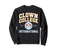 Clown College Internacional Circo Universidad de Diversión Sudadera