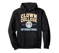 Clown College Internacional Circo Universidad de Diversión Sudadera con Capucha