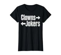 Clowns to The Right Jokers to The Left Sarcastic Quote Funny Camiseta gráfica económica, Mujer, Negro, XL