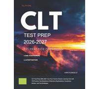 CLT Test Prep 2026-2027: Ace Your Test for Classic Learning Test with 735 Practice Test Questions & Extensive Explanations, Vocabulary Builder, and Test Strategies