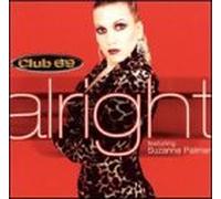 Club 69 - Alright [Vinilo]