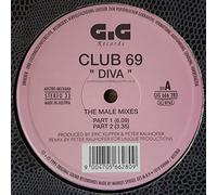 Club 69 - Diva - The Male Mixes (3 Parts) (NC) [Vinyl Single]