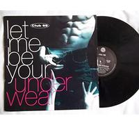 CLUB 69 Let Me Be Your Underwear 12" vinyl