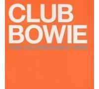 Club Bowie Rare & Unreleased 12 Mixes by David Bowie (2007-03-19)