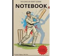 CLUB-CRICKET SLEDGING NOTEBOOK: THE CLEAN CLUB-CRICKET SLEDGING NOTEBOOK is a practical, 6x9 inches 110 pages lined pages humorous, and umpire-safe ... physical one. (Club Cricket Sledging Series)