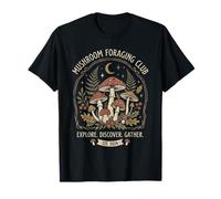Club de búsqueda de Hongos - Explora, descubre, reúne Camiseta