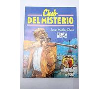 Club del Misterio numero 103: Trato hecho