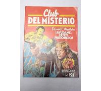 Club del Misterio numero 121:Ayudame, estoy prisionero