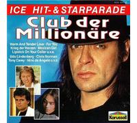 Club der Millionäre - Udo Lindenberg, Nino de Angelo, Karat, Chris Norman, Masquerade..