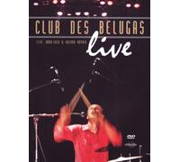 Club Des Belugas - Live [DVD]