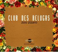 Club Des Belugas – Zoo Zizaro – 2ª edición