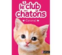 Club Des Chatons - Caramel (ebook)