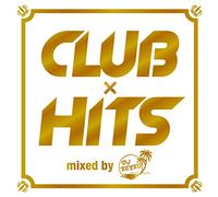 CLUB×HITS mixed by DJ KEIKO [Analog]