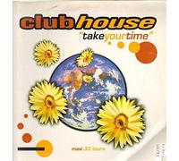 Club House - Take Your Time [Vinilo]