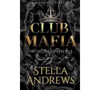 Club Mafia The Collection books 1-3: Dark Mafia Romance series