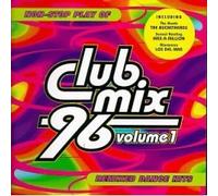 Club Mix '96 - Volume 1 - Remixed Dance Hits