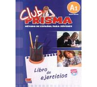 Club Prisma A1- Libro de ejercicios