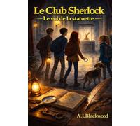 Club Sherlock Le vol de la statuette