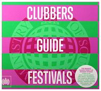 Varios – Clubbers Guide to Festivals 2016 – Ministry of Sound