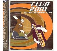Clube 2001 - Future Jazz Compi