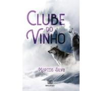 Clube Do Vinho (ebook)