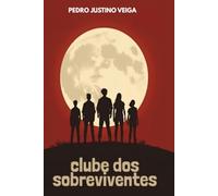 CLUBE DOS SOBREVIVENTES