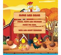 Cluck and color: Poems, facts and coloring pages for kids, with and about chickens